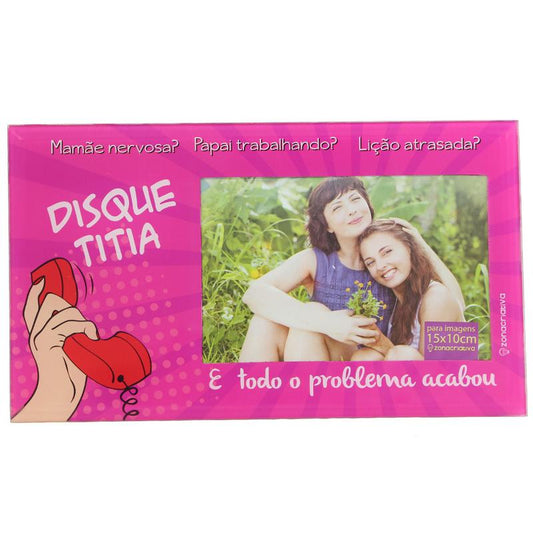 Porta-Retrato de Vidro Tioeasy Disque Titia 10x15cm — Decoração Criativa e Afetiva